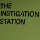 The Instigation Station